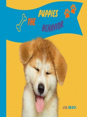 cover image of The Puppies Behavior